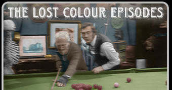 The Lost Colour Steptoe and Son Episodes